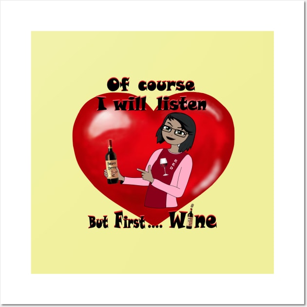 But First More Wine Wall Art by KJKlassiks